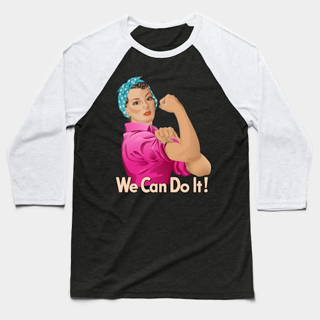 Rosie the Riveter Baseball T-Shirt by sifis